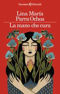Libro La mano che cura Lina Maria Parra Ochoa