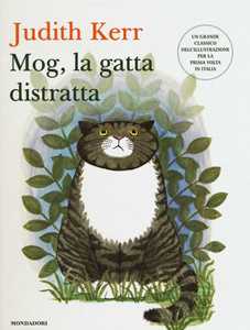 Libro Mog, la gatta distratta. Ediz. illustrata Judith Kerr