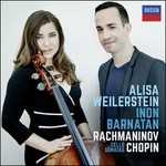 CD Sonate per pianoforte e violoncello Frederic Chopin Sergei Rachmaninov Alisa Weilerstein