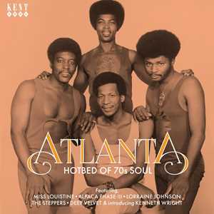 CD Atlanta. Hotbed of 70s Soul 
