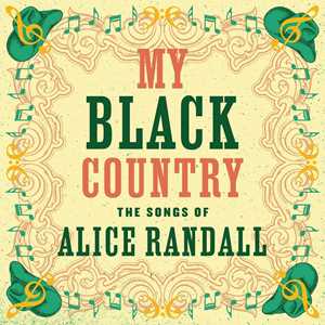 CD My Black Country. The Songs Of Alice Randall 