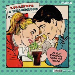 CD Lollipops & Teardrops. 34 Pop Diamonds from 1960s 