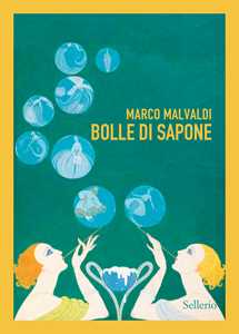 Libro  Bolle di sapone  Marco Malvaldi