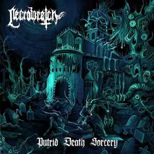 CD Putrid Death Sorcery Necrowretch