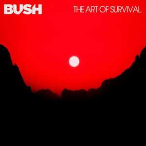 CD The Art of Survival Bush