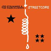 CD Streetcore Joe Strummer & the Mescaleros