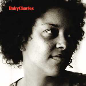 Vinile Baby Charles (15th Anniversary Edition) Baby Charles