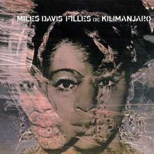 CD Filles de Kilimanjaro Miles Davis