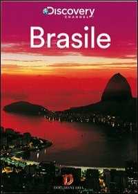 Film Brasile. Discovery Atlas 