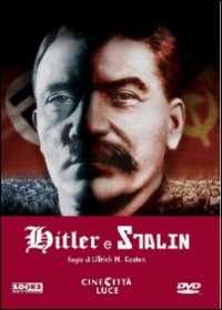 Film Hitler e Stalin Ullrich H. Kasten