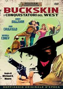 Film Buckskin. I conquistatori del West (DVD) Michael Fisher