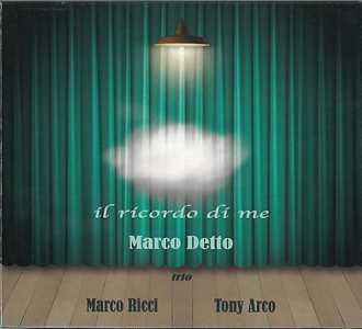 CD Il ricordo di me Marco Detto