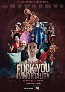 Film Fuck You Immortality. Can't Kill This (DVD) Federico Scargiali