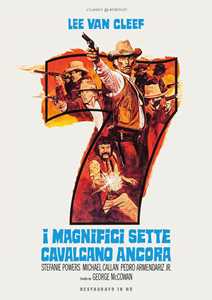 Film I Magnifici Sette Cavalcano Ancora (Restaurato In Hd) George McCowan