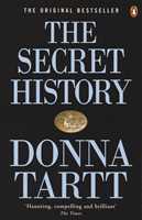 Libro in inglese The Secret History: From the Pulitzer Prize-winning author of The Goldfinch Donna Tartt