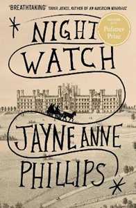 Libro in inglese Night Watch Jayne Anne Phillips