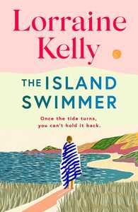 Ebook The Island Swimmer Lorraine Kelly