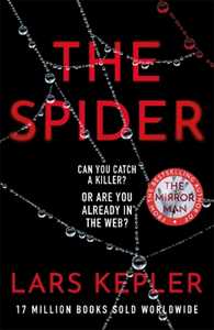 Libro in inglese The Spider: The only serial killer crime thriller you need to read this year Lars Kepler