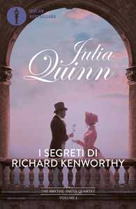 Libro I segreti di Richard Kenworthy. The Smythe-Smith Quartet. Vol. 4 Julia Quinn