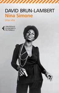 Libro Nina Simone. Una vita David Brun-Lambert