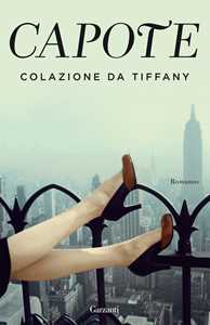 Libro Colazione da Tiffany Truman Capote