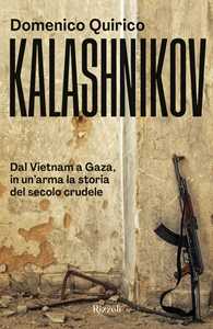 Libro Kalashnikov Domenico Quirico