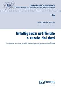 Libro Intelligenza artificiale e tutela dei dati Peluso Maria Grazia