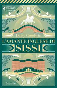 Libro L'amante inglese di Sissi Daisy Goodwin