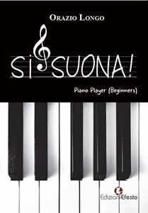 Libro Si suona! Piano Player (Beginners) Orazio Longo