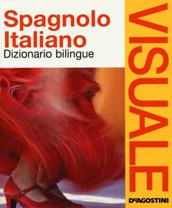 Libro Dizionario visuale bilingue. Spagnolo-italiano 