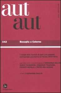 Libro Aut aut. Vol. 342: Basaglia a Colorno 