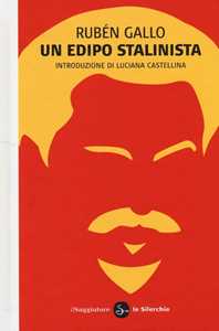 Libro Un Edipo stalinista Rubén Gallo