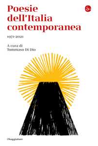 Libro Poesie dell'Italia contemporanea 1971-2021 