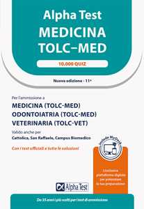 Libro Alpha test. Medicina. TOLC-MED. 10.000 quiz. Ediz. MyDesk. Con Contenuto digitale per download e accesso on line 