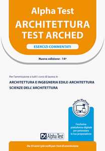 Libro Alpha Test Architettura. Esercizi commentati Stefano Bertocchi Giuseppe Vottari