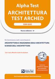 Libro Alpha Test Architettura. 3200 quiz  Stefano Bertocchi Massimiliano Bianchini Alberto Sironi