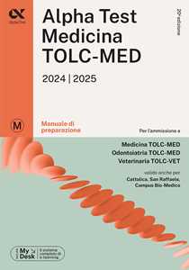 Libro Alpha Test. Medicina. TOLC-MED. Manuale di preparazione. Con MyDesk Stefano Bertocchi Massimiliano Bianchini Stefania Provasi