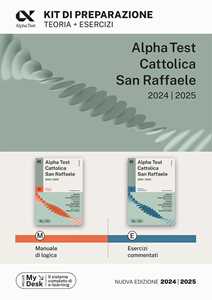 Libro Alpha Test Cattolica San Raffaele. Kit di preparazione. Con MyDesk 