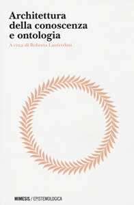 Libro Architettura della conoscenza e ontologia 