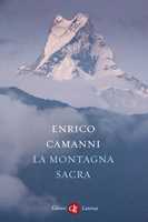 Libro La montagna sacra Enrico Camanni