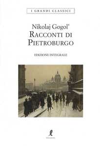 Libro Racconti di Pietroburgo Nikolaj Gogol'