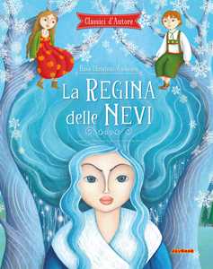 Libro La regina delle nevi. Ediz. a colori Hans Christian Andersen