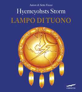 Libro Lampo di tuono Hyemeyohsts Storm