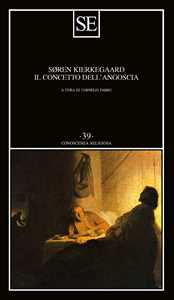 Libro Il concetto dell'angoscia Søren Kierkegaard