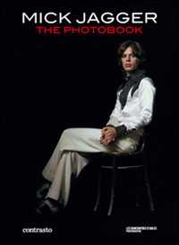 Libro Mick Jagger. The photobook. Ediz. Francese 