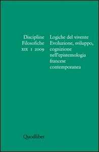 Libro Discipline filosofiche (2009). Vol. 1: Logiche del vivente. 
