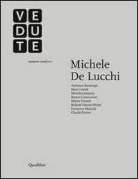 Libro Vedute Rivista d'indagini e riflessioni sull'architettura e sulla città contemporanea (2011). Ediz. italiana e inglese. Vol. 1: Michele De Lucchi. 