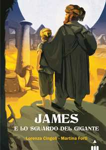 Libro James e lo sguardo del gigante Lorenza Cingoli Martina Forti