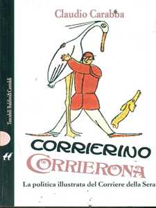 Libro Corrierino corrierona Claudio Carabba