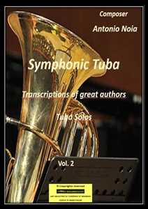 Libro Symphonic tuba. Vol. 2 Antonio Noia